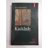     KADDISH  -  Leon  WIESELTIER  